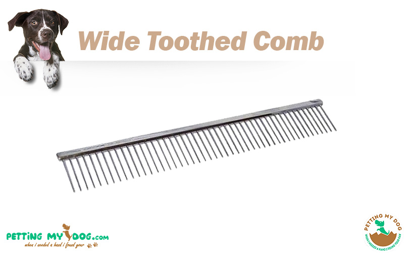 wide tooth dog grooming comb